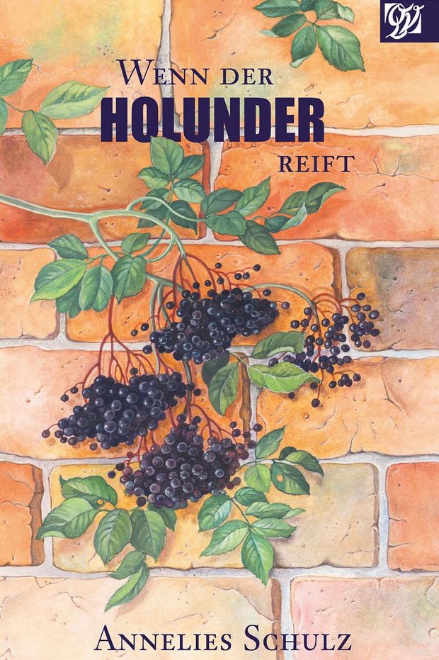 Cover „Wenn der Holunder reift“ reife Holunderdolden vor einer Backsteinmauer